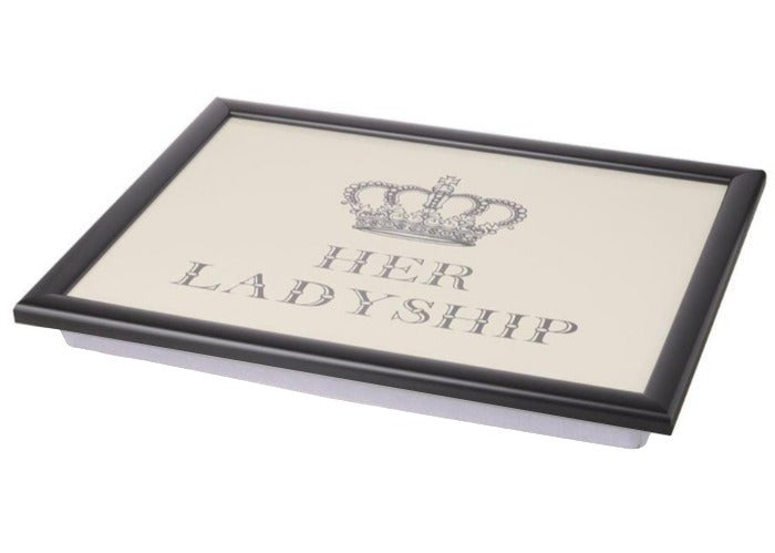 Premium Cushioned Lap Tray, Her Ladyship (ed60)